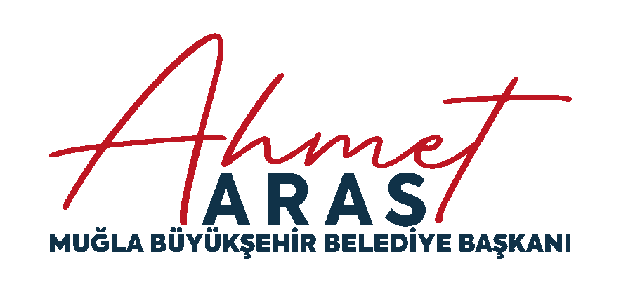 Ahmet ARAS - Muğla Büyükşehir Belediye Başkan Adayı